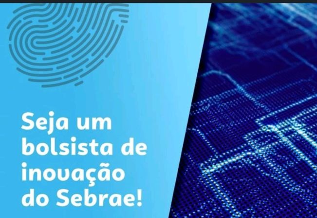 SEBRAE tem Inscrições abertas para Agentes de Inovação