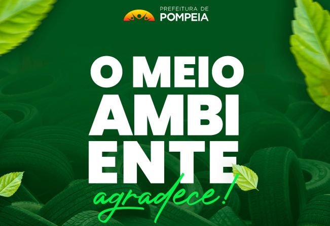Pompeia mantém compromisso com o Meio Ambiente através do descarte adequado de pneus inservíveis